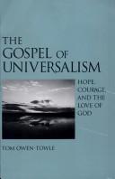 Cover of: The gospel of Universalism