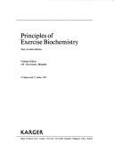 Cover of: Principles of exercise biochemistry