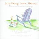 Cover of: Spring evenings, summer afternoons: a collection of warm-weather recipes