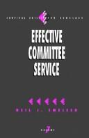 Effective committee service by Neil J. Smelser