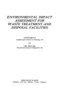 Environmental impact assessment for waste treatment and disposal facilities by Judith Petts