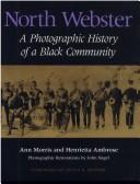 Cover of: North Webster: a photographic history of a Black community