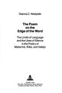 The poem on the edge of the word by Dianna C. Niebylski