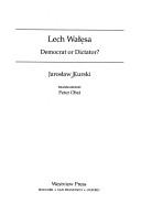 Lech Walesa by Jaroslaw Kurski