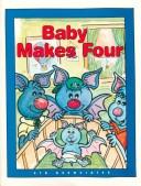 Cover of: Baby makes four