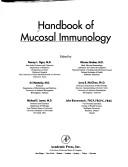 Cover of: Handbook of mucosal immunology by edited by Pearay L. Ogra ... [et al.].