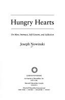 Cover of: Hungry hearts by Joseph Nowinski