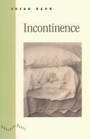 Cover of: Incontinence | Susan Hahn