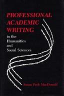 Cover of: Professional academic writing in the humanities and social sciences