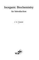 Cover of: Inorganic biochemistry by J. A. Cowan