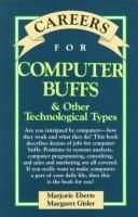 Cover of: Careers for computer buffs & other technological types by Marjorie Eberts