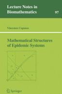 Mathematical structures of epidemic systems by V. Capasso