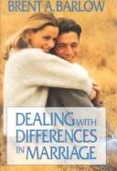 Cover of: Dealing with differences in marriage