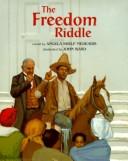 Cover of: The freedom riddle