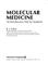 Cover of: Molecular medicine