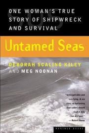Cover of: Untamed Seas: One Woman's True Story of Shipwreck and Survival