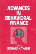 Cover of: Advances in behavioral finance by Richard H. Thaler, editor.
