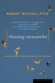 Cover of: Chasing Monarchs: Migrating with the Butterflies of Passage