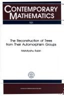 Cover of: The reconstruction of trees from their automorphism groups