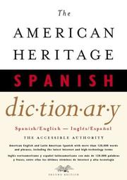 Cover of: The American Heritage Spanish Dictionary by Editors of The American Heritage Dictionaries, Editors of The American Heritage Dictionaries