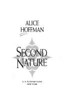 Cover of: Second nature by Alice Hoffman
