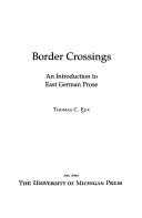 Cover of: Border crossings: an introduction to East German prose