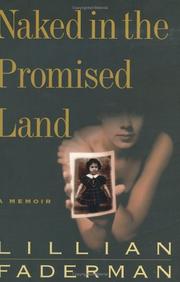 Cover of: Naked in the promised land by Lillian Faderman