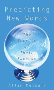 Cover of: Predicting new words: the secrets of their success