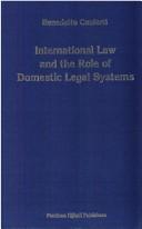 Cover of: International law and the role of domestic legal systems