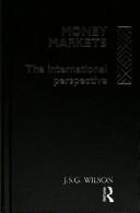 Cover of: Money markets, the international perspective