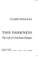 Cover of: Translate this darkness by Claire Douglas