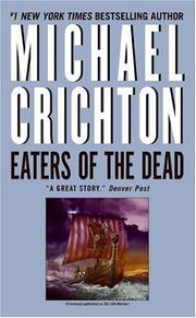 Cover of: Eaters of the Dead by Michael Crichton, Michael Crichton