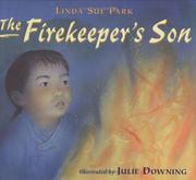 Cover of: The firekeeper's son by Linda Sue Park