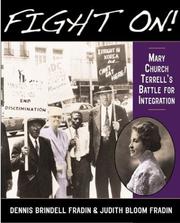 Cover of: Fight on!: Mary Church Terrell's battle for integration