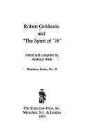 Cover of: Robert Goldstein and "The spirit of '76"