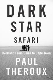 Cover of: Dark star safari by Paul Theroux