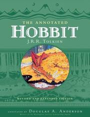 Cover of: The annotated hobbit by J.R.R. Tolkien