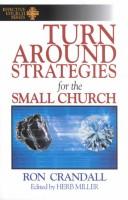 Cover of: Turnaround strategies for the small church