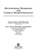 Cover of: Occupational neurology and clinical neurotoxicology