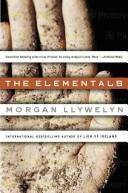 Cover of: The elementals by Morgan Llywelyn