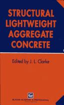 Cover of: Structural lightweight aggregate concrete by edited by John L. Clarke.