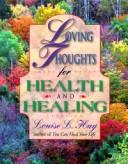 Cover of: Loving thoughts for health and healing