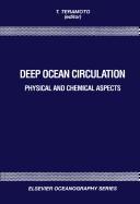 Cover of: Deep ocean circulation: physical and chemical aspects