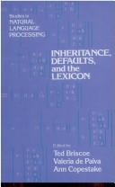 Cover of: Inheritance, defaults, and the lexicon | 