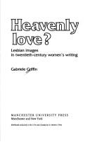 Heavenly love? by Gabriele Griffin