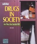Cover of: Drugs in society | John Salak
