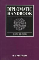 Cover of: Diplomatic handbook | R. G. Feltham