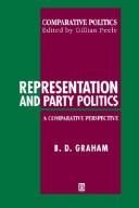 Representation and party politics by Bruce Desmond Graham