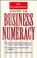 Cover of: The Economist guide to business numeracy