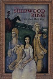 Cover of: The Sherwood Ring by Elizabeth Marie Pope